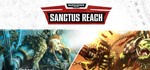 Warhammer 40,000 Sanctus Reach / Steam Key / RU+CIS