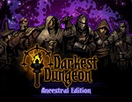 Darkest Dungeon Ancestral Edition/Steam KEY/РФ+СНГ