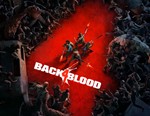 Back 4 Blood / STEAM KEY /РОССИЯ