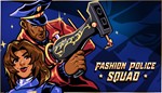 Fashion Police Squad / Steam Ключ / РФ+СНГ