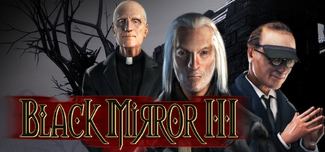 Black Mirror III STEAM GIFT RU/CIS