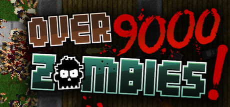 Over 9000 Zombies!  STEAM GIFT RU/CIS