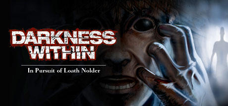Darkness Within 1: In Pursuit of Loath Nolder STEAM KEY