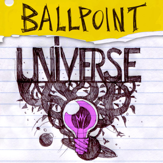 Ballpoint Universe
