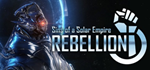 Sins of a Solar Empire: Rebellion (Steam/Россия)
