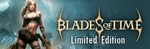 Blades of Time Limited Edition (Steam/Ключ/ Весь Мир)