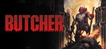 Butcher (Steam/ Region Free)