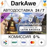 HUMANKIND™ - Cultures of Latin America Pack STEAM ⚡️💳