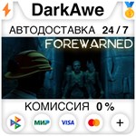 FOREWARNED STEAM•RU ⚡️АВТОДОСТАВКА 💳КАРТЫ 0%