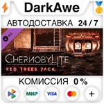 Chernobylite - Red Trees Pack DLC STEAM•RU **АВТО *0%