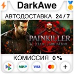 Painkiller Hell & Damnation +ВЫБОР STEAM **АВТО *0%