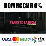 Fears to Fathom - Episode 3 STEAM•RU **АВТО *0%
