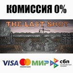 The Last Shot STEAM•RU **АВТОДОСТАВКА *0%