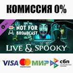 Not For Broadcast - Live & Spooky DLC STEAM **АВТО *0%