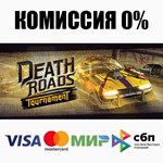 Death Roads: Tournament STEAM•RU **АВТОДОСТАВКА *0%