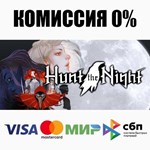 Hunt the Night STEAM•RU **АВТОДОСТАВКА *0%