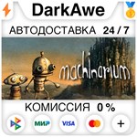 Machinarium +ВЫБОР STEAM•RU **АВТОДОСТАВКА *0%