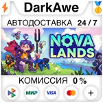 Nova Lands +ВЫБОР STEAM•RU **АВТОДОСТАВКА *0%