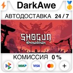 Shogun Showdown STEAM•RU **АВТОДОСТАВКА *0%
