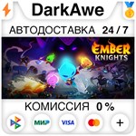 Ember Knights STEAM•RU **АВТОДОСТАВКА *0%