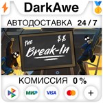 The Break-In STEAM•RU **АВТОДОСТАВКА *0%