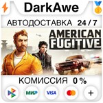 American Fugitive STEAM•RU ⚡️АВТОДОСТАВКА 💳0% КАРТЫ - irongamers.ru
