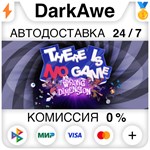 There Is No Game: Wrong Dimension +ВЫБОР STEAM**