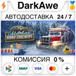 Alaskan Road Truckers STEAM•RU **АВТОДОСТАВКА *0%