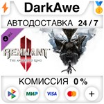 Remnant 2 - The Awakened King DLC STEAM•RU **АВТО *0%