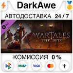 Wartales - The Pits DLC STEAM•RU **АВТОДОСТАВКА *0%