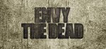 Envy the Dead (Steam key/Region free) - irongamers.ru