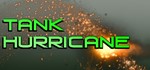 Tank Hurricane (Steam key/Region free) - irongamers.ru
