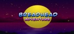 BreadHead Adventure (Steam key/Region free)