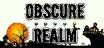 Obscure Realm (Steam key/Region free)