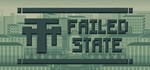 Failed State (Steam key/Region free)