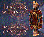 *Lucifer Within Us*Steam\РФ+Весь Мир\Key* + *Бонус