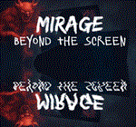 *Mirage: Beyond The Screen*Steam\РФ+ВесьМир\Key*
