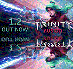 *Trinity Fusion * Steam\РФ+Весь Мир\Key* + * Бонус