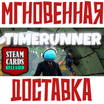 *Timerunner * Steam\РФ+Весь Мир\Key* + * Бонус