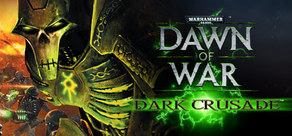 Warhammer 40,000	 Dawn of War