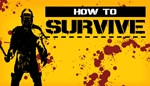 How to Survive - Storm Warning Edition (Steam Gift|RU)
