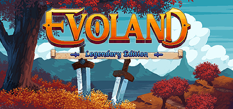 Evoland Legendary Edition (Steam Key / Region Free)