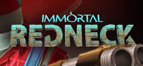 Immortal Redneck (Steam Key / Region Free) + Bonus