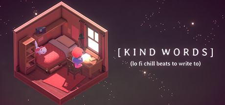 Kind Words (lo fi chill beats to write to) (Steam Key)