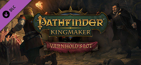 Pathfinder: Kingmaker Varnhold's Lot (STEAM GIFT / RU)