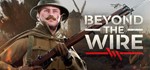 ✅ Beyond The Wire (Steam Ключ / Россия + СНГ) 💳0% - irongamers.ru