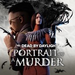 Dead by Daylight - Portrait of a Murder Chapter (Steam)