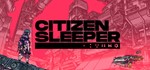 ✅ Citizen Sleeper (Steam Ключ / РФ + Весь мир) 💳0% - irongamers.ru