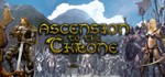 Ascension to the Throne (Steam Key/Region Free) - irongamers.ru