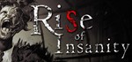 Rise of Insanity (Steam Key/Region Free)